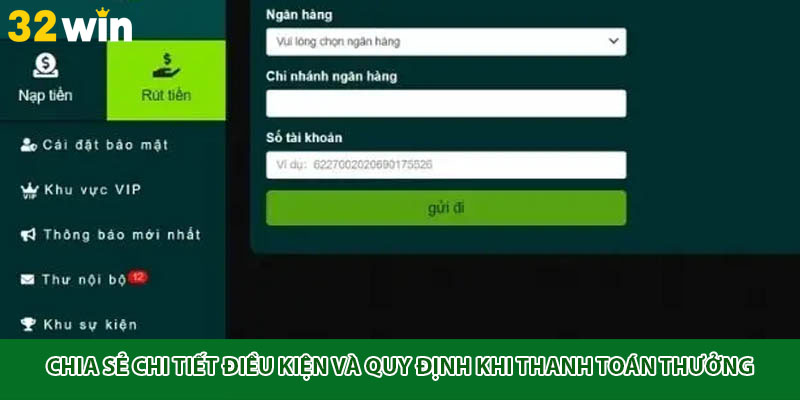 Chia sẻ chi tiết điều kiện và quy định khi thanh toán thưởng